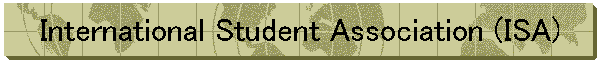 International Student Association (ISA)